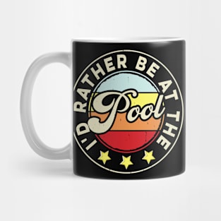 Rather Be At A Pool T shirt For Women Man Mug